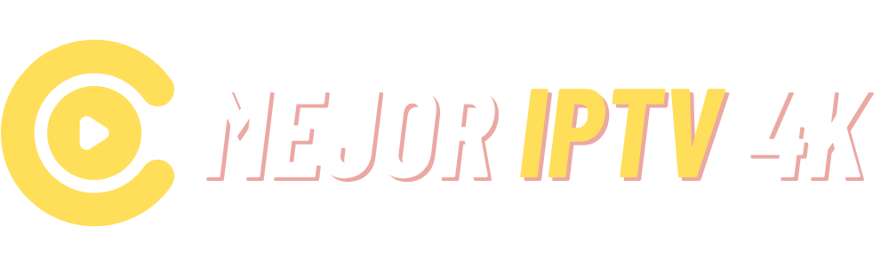 MEJOR IPTV 4K